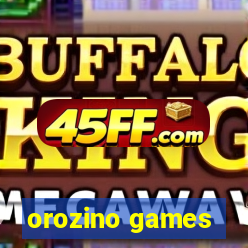 orozino games